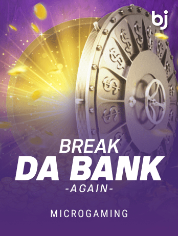 Break da Bank Againpng